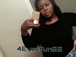 4EverFun22