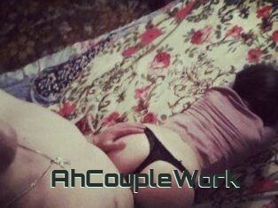 AhCoupleWork