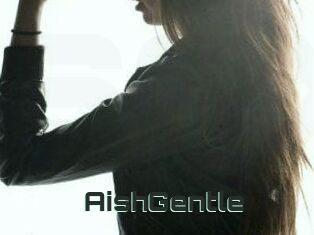 AishGentle