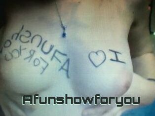 Afunshowforyou