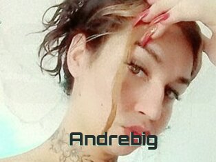 Andrebig