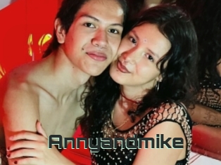 Annyandmike