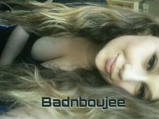 Badnboujee