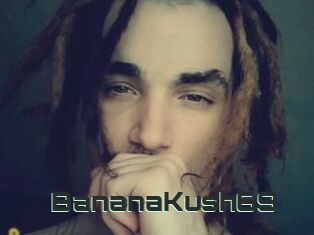 BananaKush69
