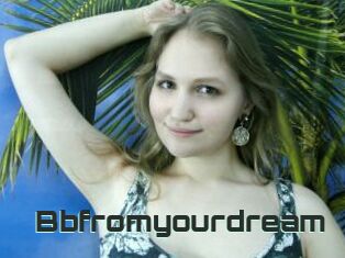 Bbfromyourdream