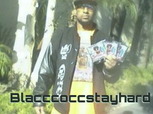 Blacccoccstayhard