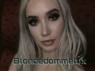 Blondedommelux