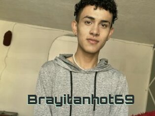 Brayitanhot69