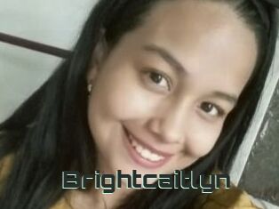 Brightcaitlyn