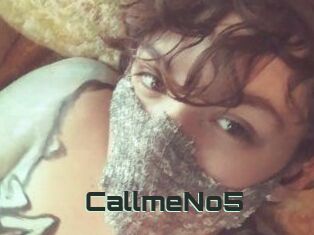 CallmeNo5