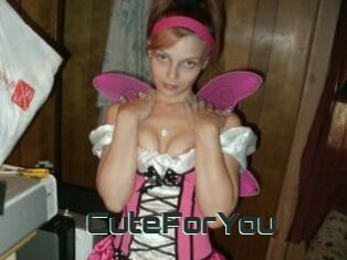 CuteForYou