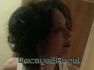 DecayedAngel