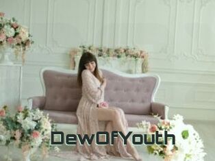 DewOfYouth