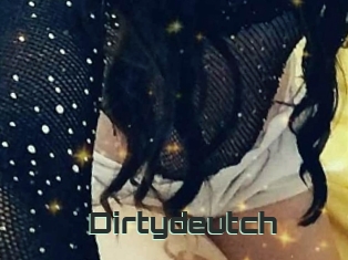 Dirtydeutch