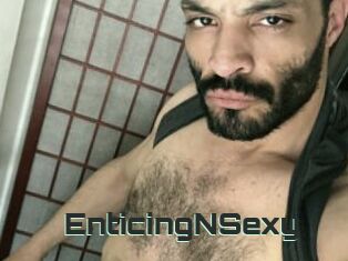 EnticingNSexy