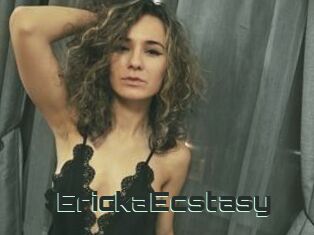 ErickaEcstasy