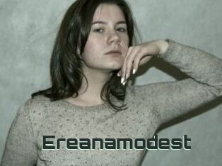 Ereanamodest