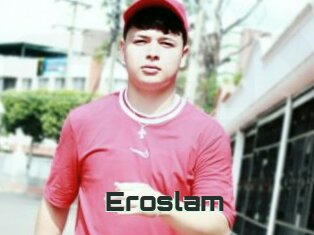 Eroslam