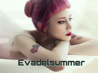 Evadelsummer