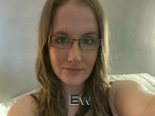 Ew
