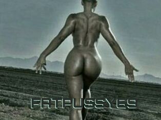 FATPUSSY69