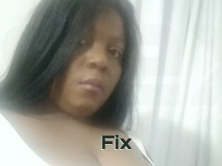 Fix