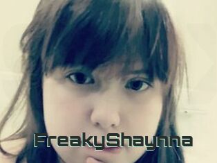 FreakyShaynna