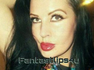 Fantastlips4u