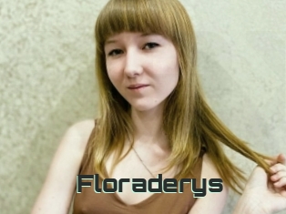 Floraderys