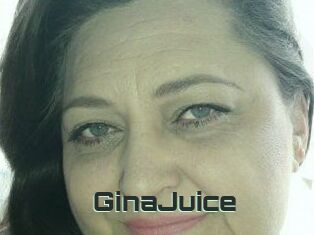 GinaJuice