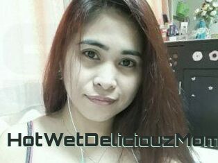HotWetDeliciouzMom