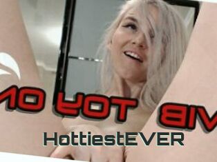 HottiestEVER