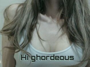 Hi_ghordeous