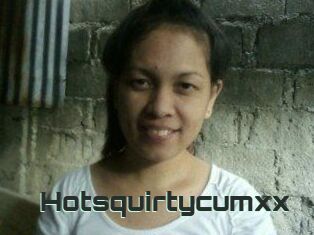 Hotsquirtycumxx