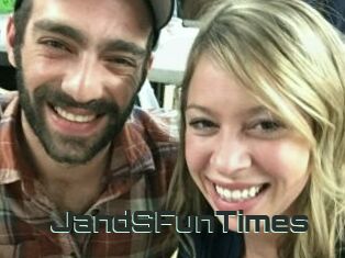 JandSFunTimes