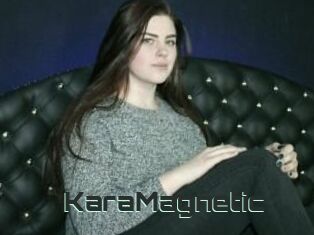 KaraMagnetic