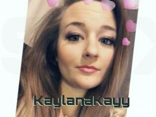 KaylanaKayy