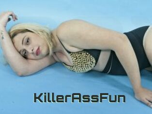 KillerAssFun
