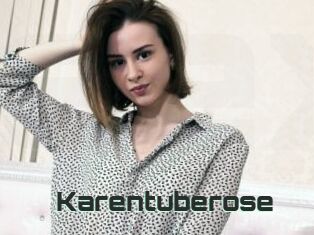 Karentuberose
