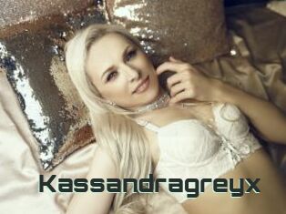 Kassandragreyx