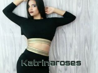 Katrinaroses