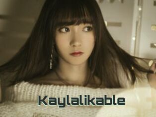Kaylalikable
