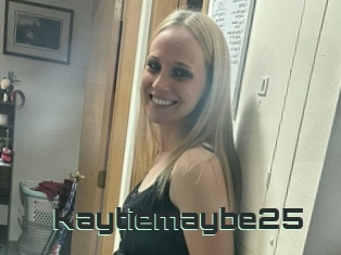 Kaytiemaybe25