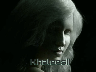 Khaleesii