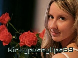 Kinkypussylips69