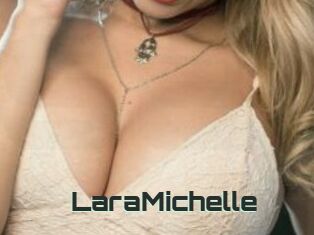 LaraMichelle