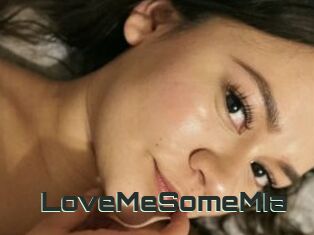 LoveMeSomeMIa