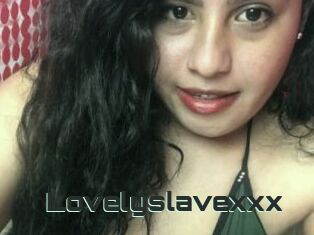 Lovelyslavexxx