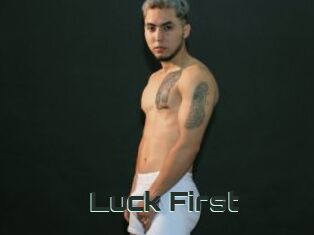 Luck_First
