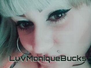 LuvMoniqueBucks